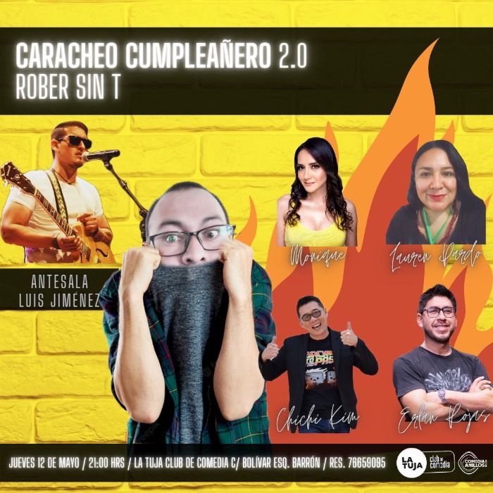 CARACHEO CUMPLEAÑERO 2.0 STAND UP