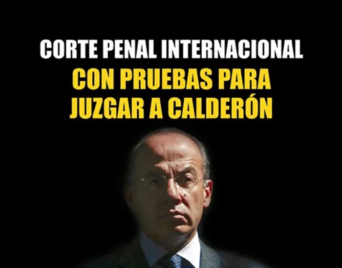 En la mira expresidente Felipe Calderón