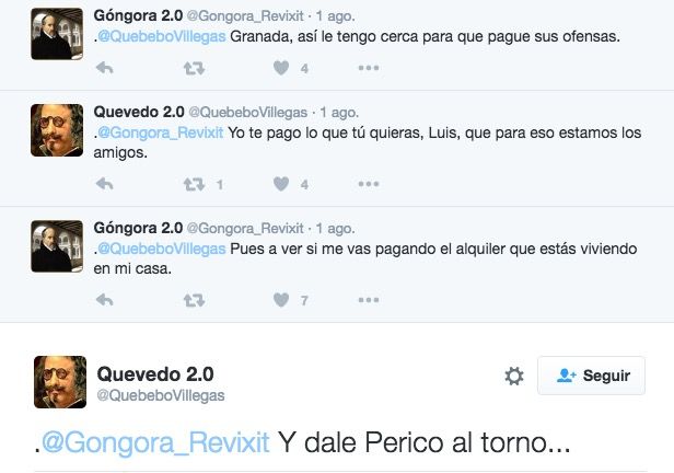 Góngora y Quevedo tienen una rivalidad nueva en twitter