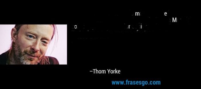 Thom Yorke se muere jjaaj que tonto