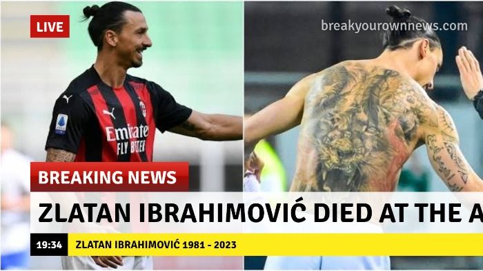 Zlatan Ibrahimović died at the age of 41 by a hearth attack