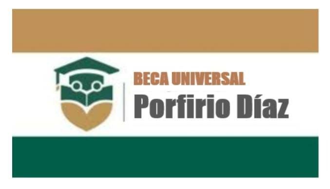 Nueva beca Porfirio Diaz de 15 mil pesos bimestrales