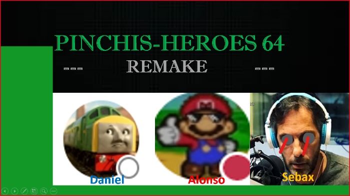 CONFIRMADO: PINCHIS-HEROES 64: REMAKE SE ESTRENA EN OCTUBRE!!