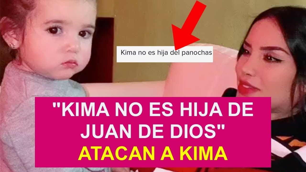 Kima no es hija de Juan de Dios