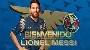Messi llega al América